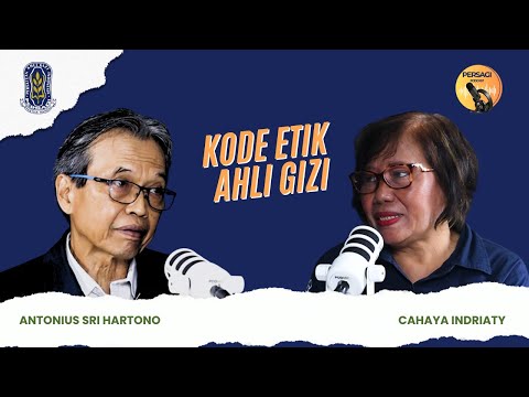 Kode Etik Ahli Gizi | PERSAGI Kabupaten Pekalongan PODCAST Eps. 14